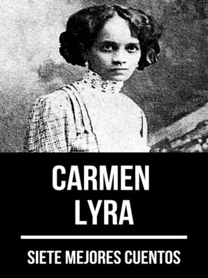 cover image of 7 mejores cuentos de Carmen Lyra